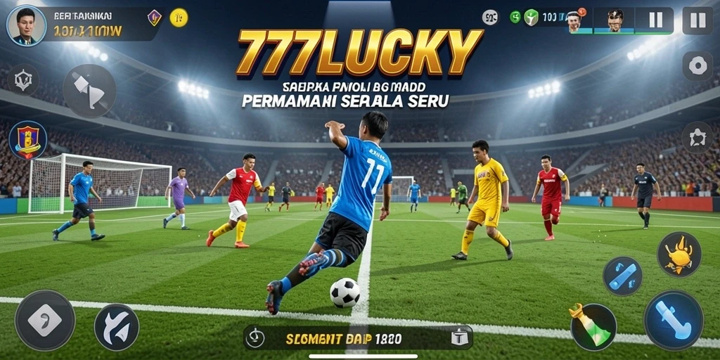 Tampilan menarik dari gameplay 777LUCKY dalam pertandingan sepak bola.